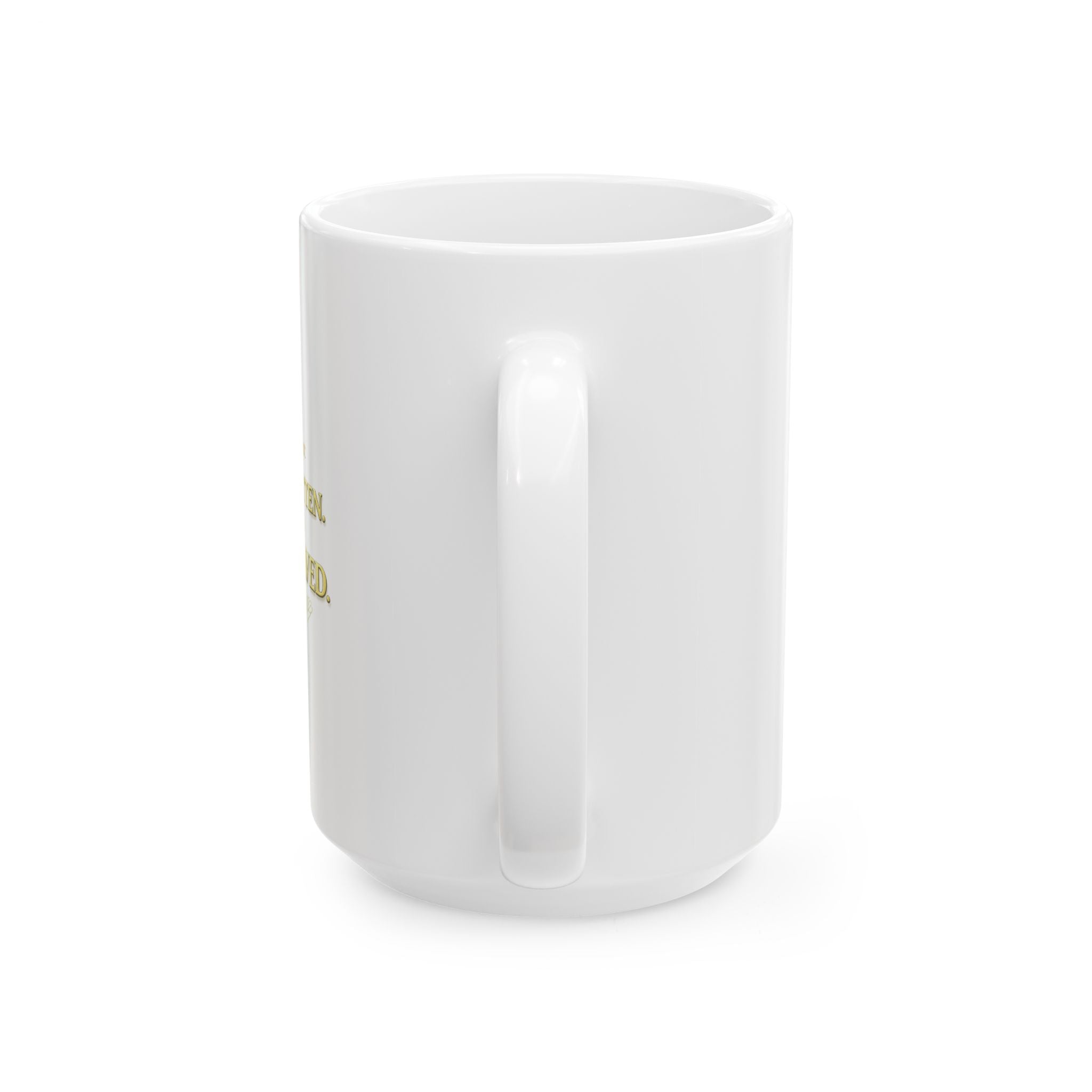Inspirational Christian Mug - “I Am Not Forgotten, It Is Engraved” Faith Coffee Cup