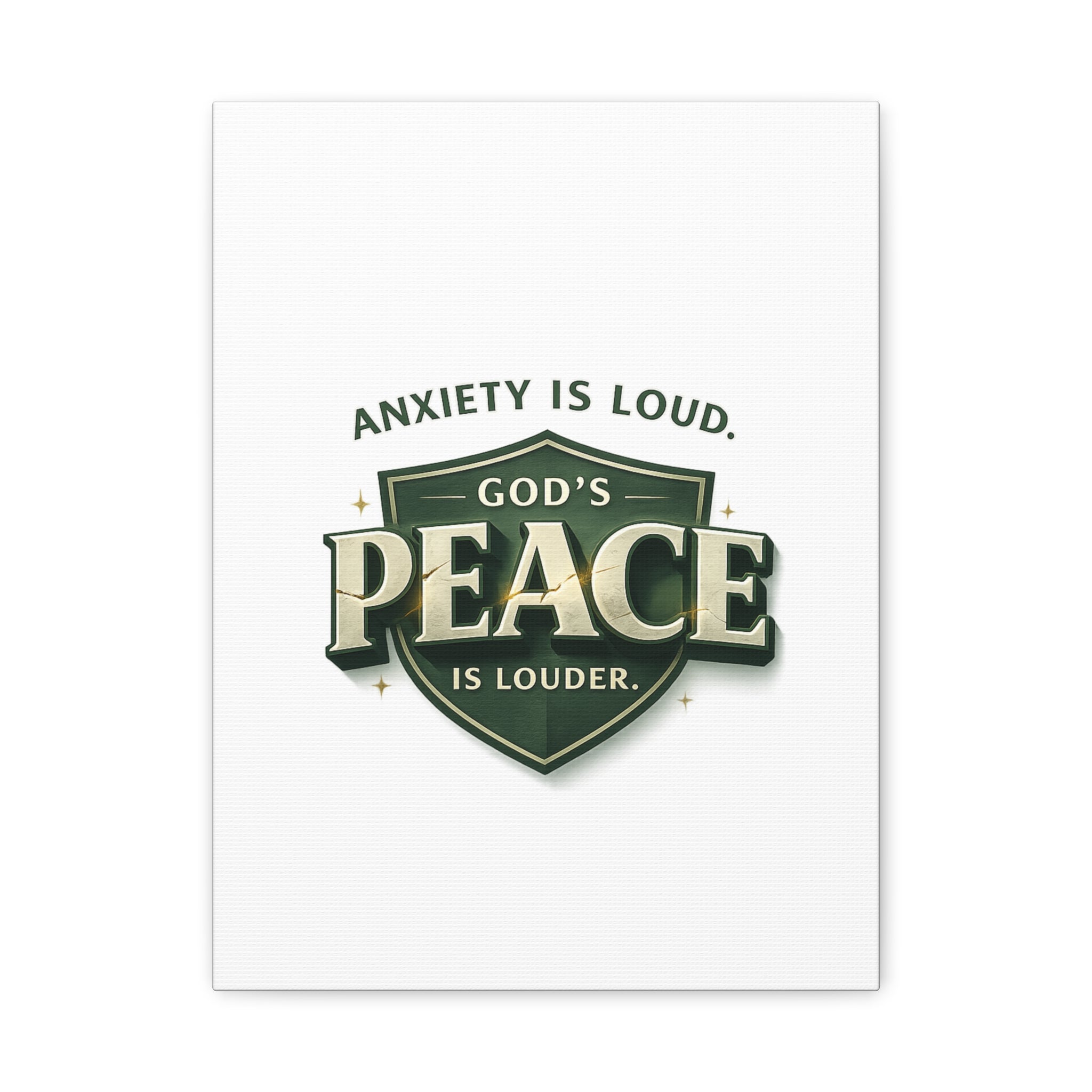 Matte Canvas Print - "Anxiety Is Loud, God's Peace Is Louder" Faith Wall Art