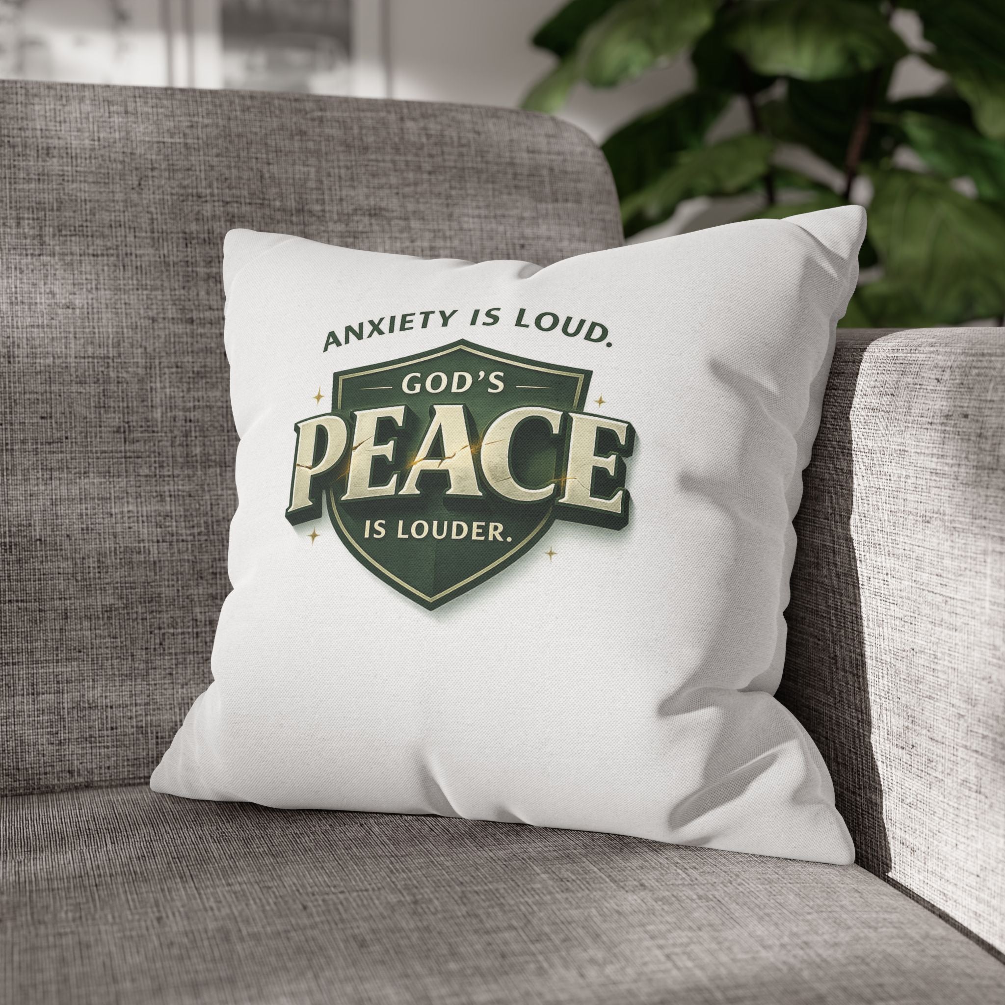 Christian Throw Pillow Cover – “Anxiety Is Loud, God’s Peace Is Louder” | Faith Home Decor