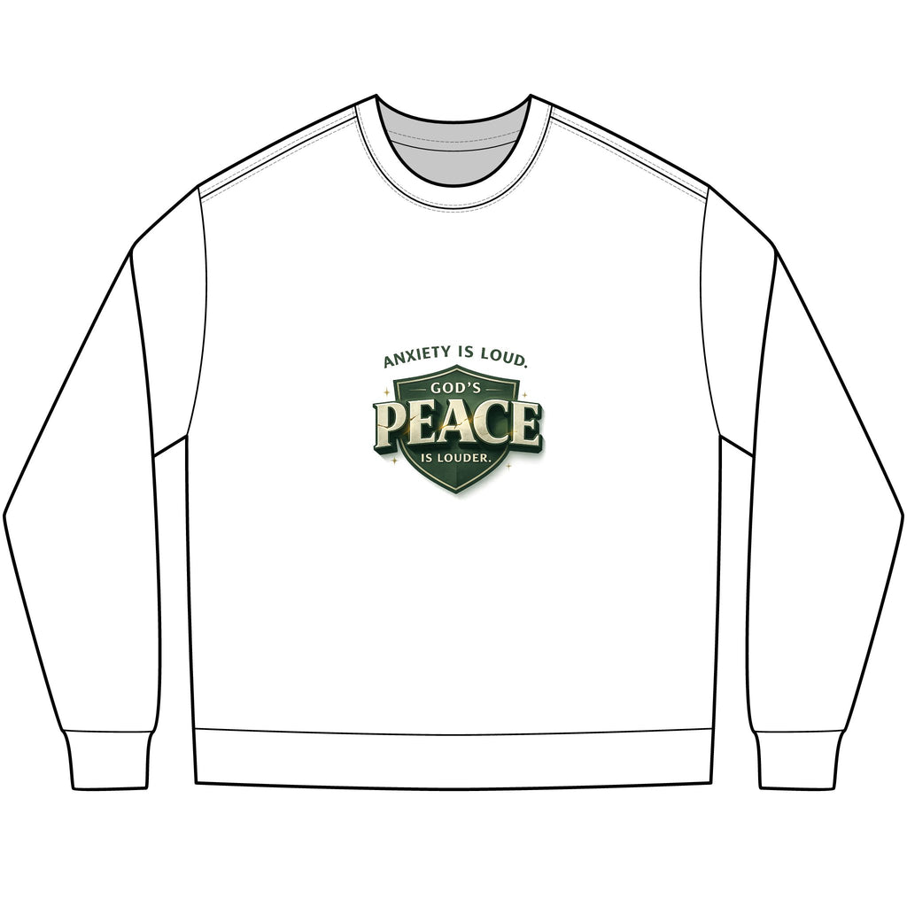 Anxiety Is Loud, God’s Peace Is Louder - Christian Long Sleeve Tee | Faith Shirt