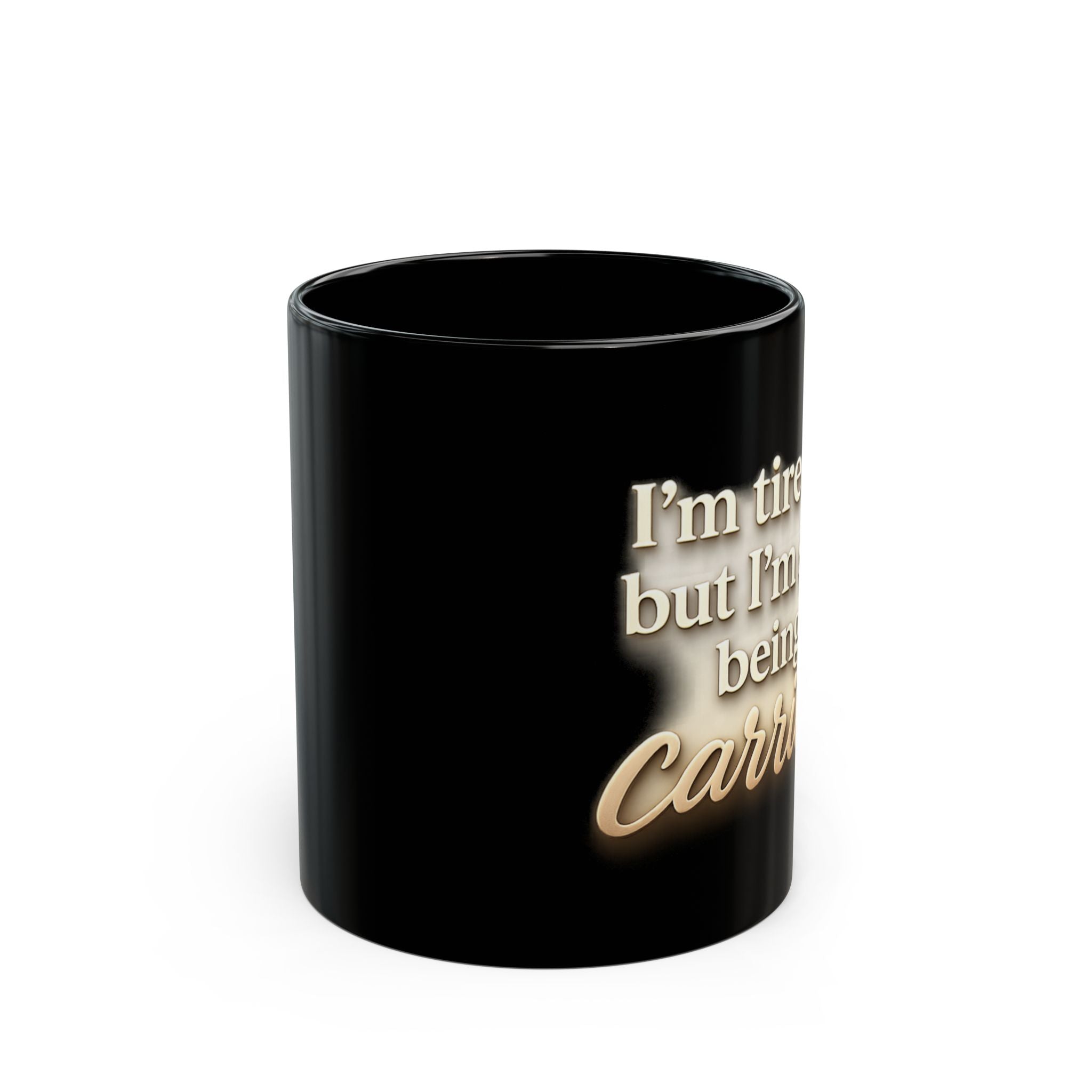Christian faith encouragement mug quote close-up — Still Being Carried